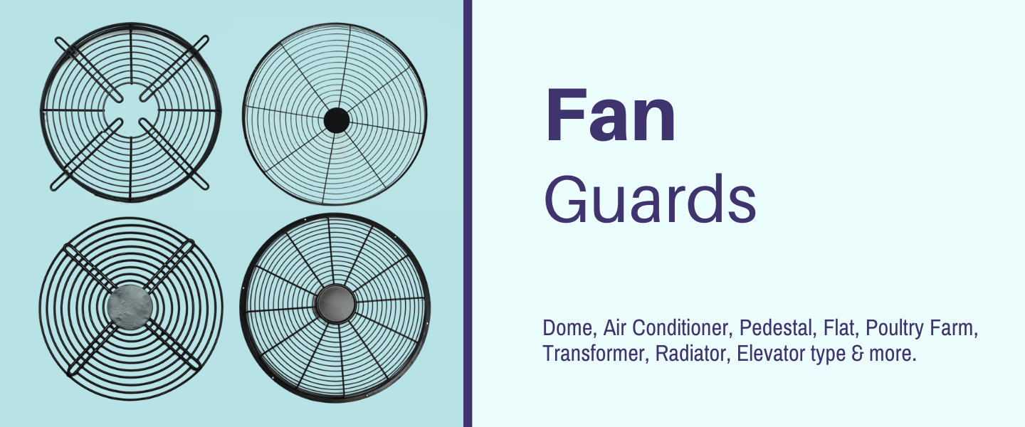 Fan Guards